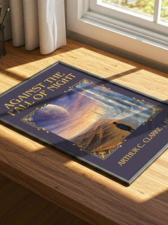 Against the Fall of Night Classic Book Art Print by Arthur C. Clarke – print on a sunlit desk