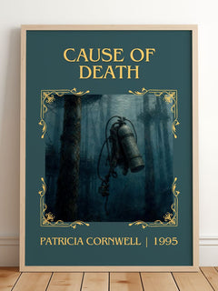 Cause of Death Classic Book Art Print by Patricia Cornwell – framed print leaning on a wooden floor