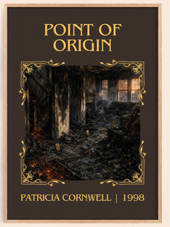 Point of Origin Classic Book Art Print by Patricia Cornwell – book poster