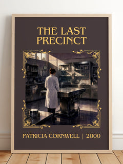 The Last Precinct Classic Book Art Print by Patricia Cornwell – framed print leaning on a wooden floor