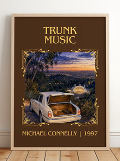 Trunk Music Classic Book Art Print by Michael Connelly – framed print leaning on a wooden floor