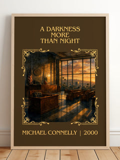 A Darkness More Than Night Classic Book Art Print by Michael Connelly – framed print leaning on a wooden floor