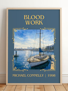 Blood Work Classic Book Art Print by Michael Connelly – framed print leaning on a wooden floor