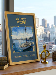 Blood Work Classic Book Art Print by Michael Connelly – framed print on a city-view windowsill