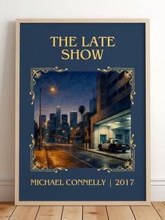 The Late Show Classic Book Art Print by Michael Connelly – framed print leaning on a wooden floor