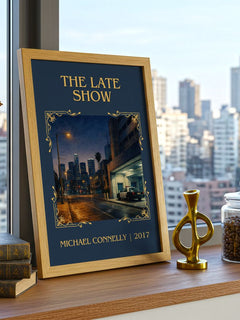 The Late Show Classic Book Art Print by Michael Connelly – framed print on a city-view windowsill