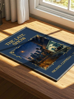 The Late Show Classic Book Art Print by Michael Connelly – print on a sunlit desk