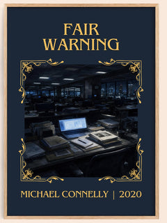 Fair Warning Classic Book Art Print by Michael Connelly – book poster