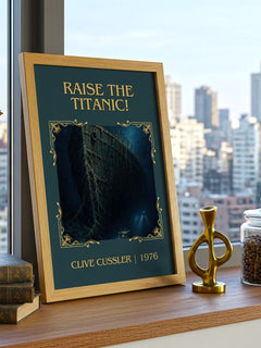 Raise the Titanic! Classic Book Art Print by Clive Cussler – framed print on a city-view windowsill