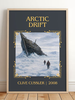 Arctic Drift Classic Book Art Print by Clive Cussler – framed print leaning on a wooden floor