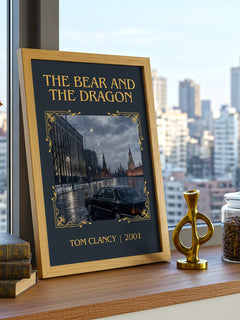 The Bear and the Dragon Classic Book Art Print by Tom Clancy – framed print on a city-view windowsill