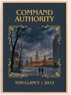 Command Authority Classic Book Art Print by Tom Clancy – book poster