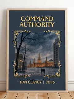 Command Authority Classic Book Art Print by Tom Clancy – framed print leaning on a wooden floor