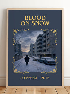 Blood on Snow Classic Book Art Print by Jo Nesbø – framed print leaning on a wooden floor