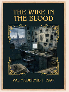 The Wire in the Blood Classic Book Art Print by Val McDermid – book poster
