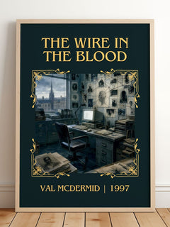 The Wire in the Blood Classic Book Art Print by Val McDermid – framed print leaning on a wooden floor