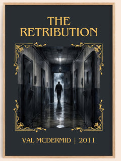 The Retribution Classic Book Art Print by Val McDermid – book poster