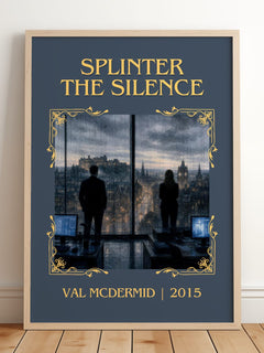 Splinter the Silence Classic Book Art Print by Val McDermid – framed print leaning on a wooden floor