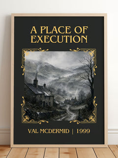 A Place of Execution Classic Book Art Print by Val McDermid – framed print leaning on a wooden floor