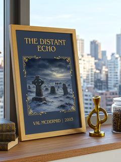 The Distant Echo Classic Book Art Print by Val McDermid – framed print on a city-view windowsill