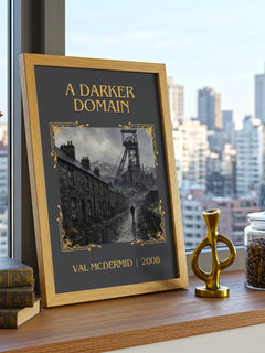 A Darker Domain Classic Book Art Print by Val McDermid – framed print on a city-view windowsill