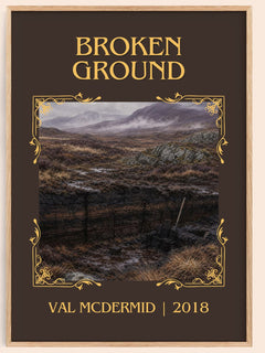 Broken Ground Classic Book Art Print by Val McDermid – book poster