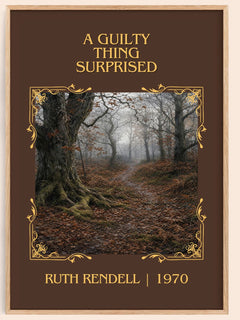 A Guilty Thing Surprised Classic Book Art Print by Ruth Rendell – book poster