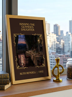Kissing the Gunner's Daughter Classic Book Art Print by Ruth Rendell – framed print on a city-view windowsill