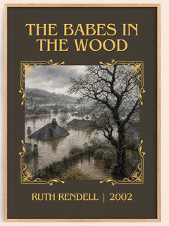 The Babes in the Wood Classic Book Art Print by Ruth Rendell – book poster