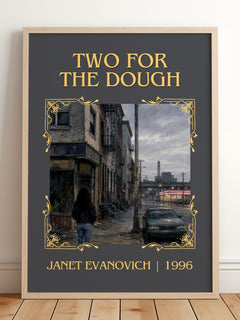Two for the Dough Classic Book Art Print by Janet Evanovich – framed print leaning on a wooden floor
