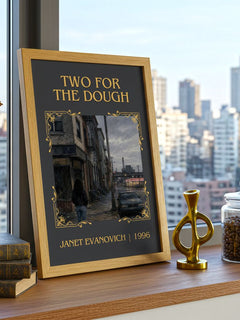 Two for the Dough Classic Book Art Print by Janet Evanovich – framed print on a city-view windowsill