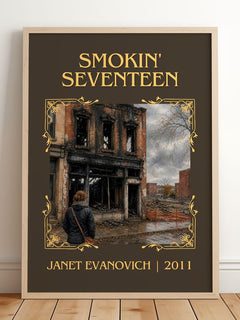 Smokin' Seventeen Classic Book Art Print by Janet Evanovich – framed print leaning on a wooden floor