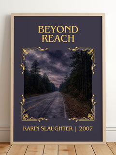 Beyond Reach Classic Book Art Print by Karin Slaughter – framed print leaning on a wooden floor