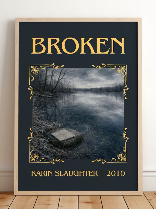 Broken Classic Book Art Print by Karin Slaughter – framed print leaning on a wooden floor