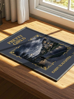 Pretty Girls Classic Book Art Print by Karin Slaughter – print on a sunlit desk