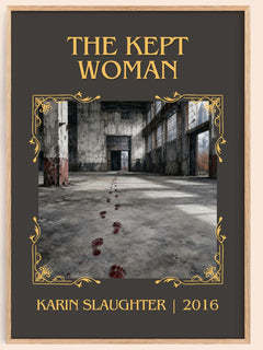 The Kept Woman Classic Book Art Print by Karin Slaughter – book poster