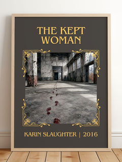 The Kept Woman Classic Book Art Print by Karin Slaughter – framed print leaning on a wooden floor