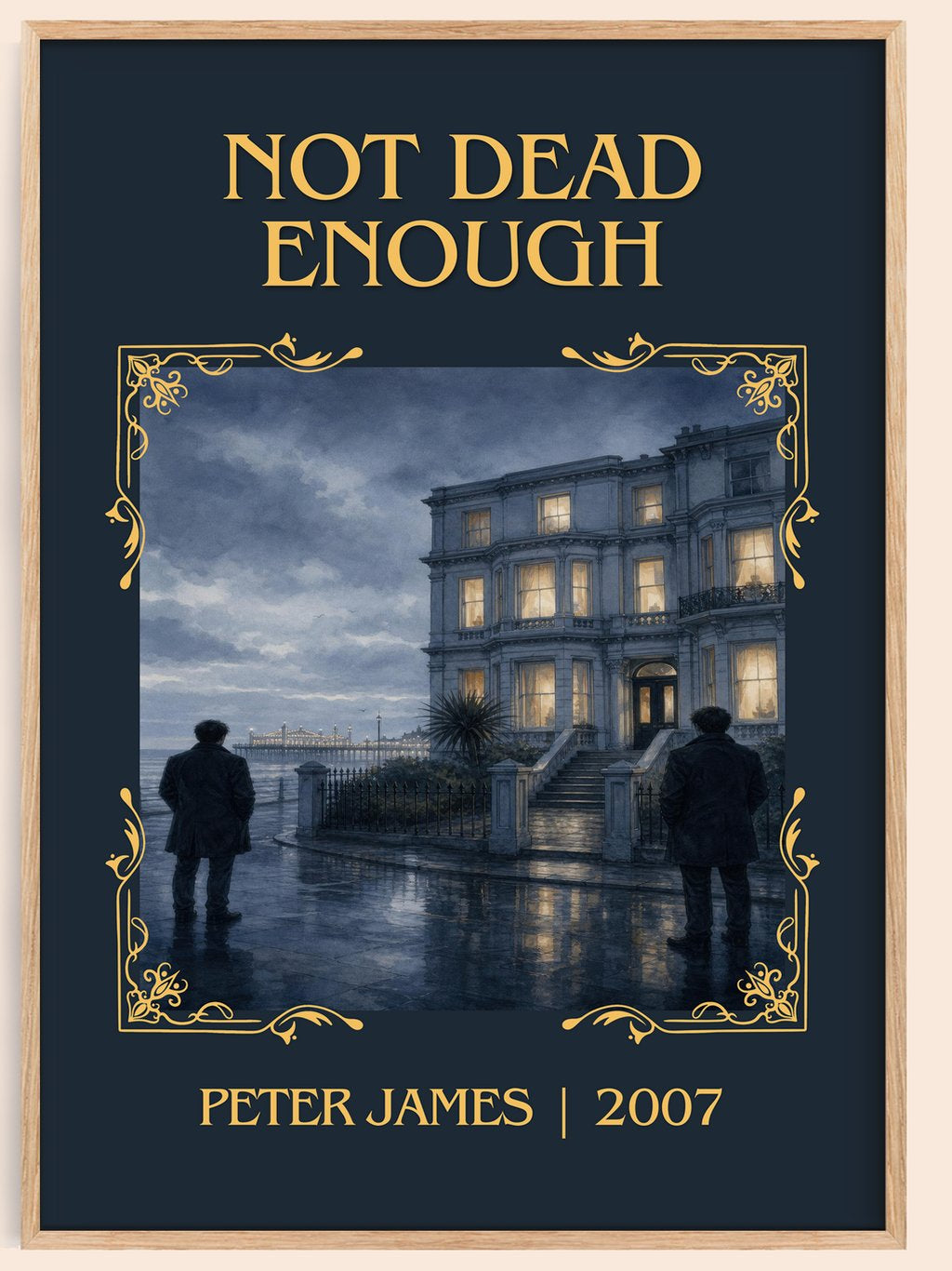 Not Dead Enough Classic Book Art Print by Peter James – book poster