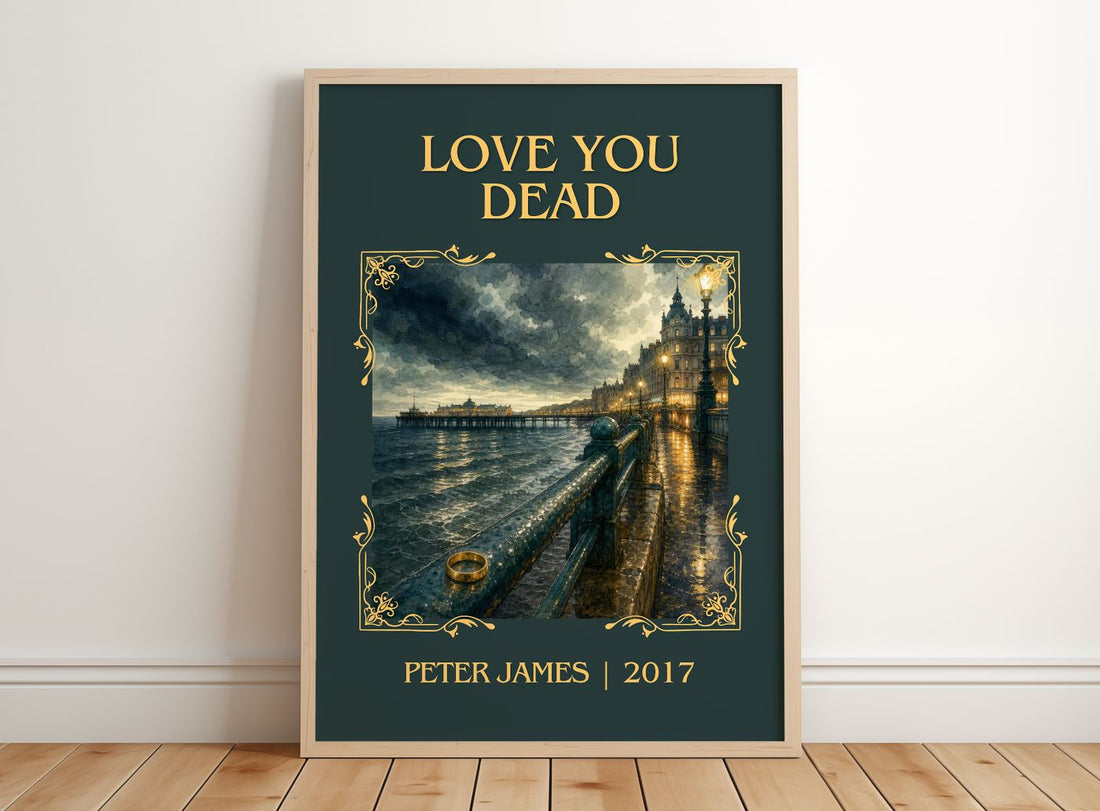 Love You Dead Classic Book Art Print by Peter James – framed print leaning on a wooden floor