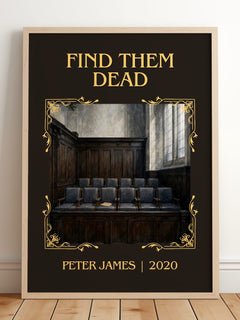 Find Them Dead Classic Book Art Print by Peter James – framed print leaning on a wooden floor