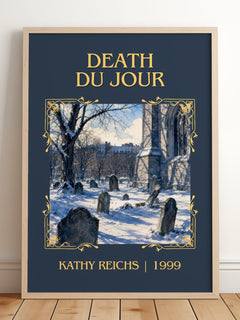 Death du Jour Classic Book Art Print by Kathy Reichs – framed print leaning on a wooden floor