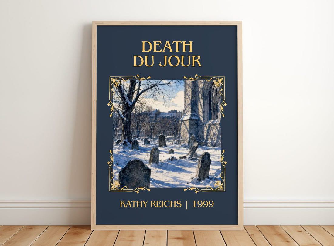 Death du Jour Classic Book Art Print by Kathy Reichs – framed print leaning on a wooden floor