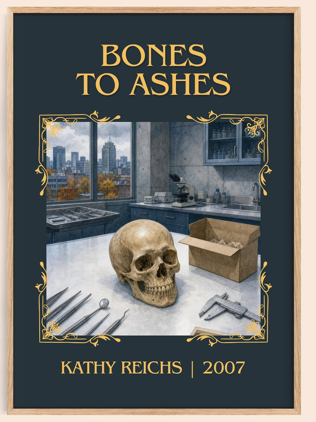 Bones to Ashes Classic Book Art Print by Kathy Reichs – book poster