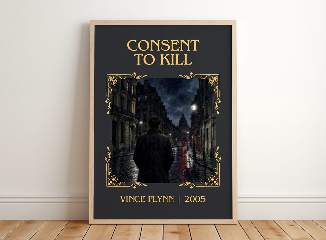 Consent to Kill Classic Book Art Print by Vince Flynn – framed print leaning on a wooden floor