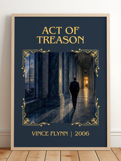 Act of Treason Classic Book Art Print by Vince Flynn – framed print leaning on a wooden floor