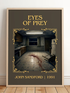 Eyes of Prey Classic Book Art Print by John Sandford – framed print leaning on a wooden floor