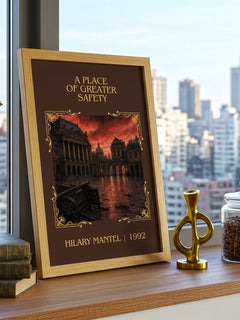 A Place of Greater Safety Classic Book Art Print by Hilary Mantel – framed print on a city-view windowsill