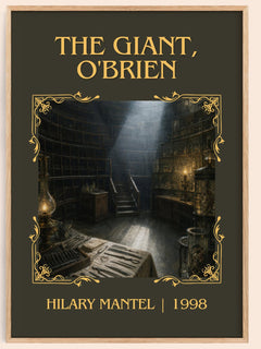 The Giant, O'Brien Classic Book Art Print by Hilary Mantel – book poster