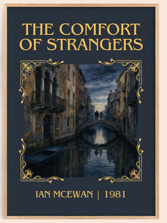 The Comfort of Strangers Classic Book Art Print by Ian McEwan – book poster