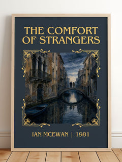 The Comfort of Strangers Classic Book Art Print by Ian McEwan – framed print leaning on a wooden floor